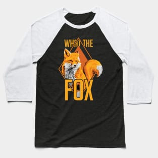 What the Fox Digital Painting Baseball T-Shirt